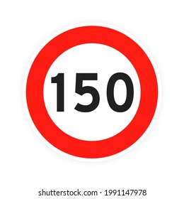 Speed limit 150 round road traffic icon sign flat style design vector illustration isolated on white background. Circle standard road sign with number 150 kmh.