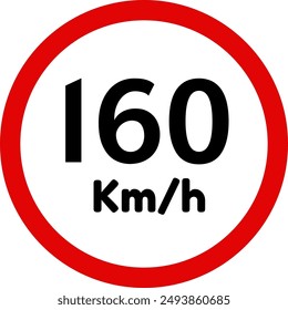 Speed Limit 160 Sign, 160 kmh Speed Limit Traffic Sign