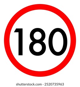 Speed limit 180 round road traffic icon
