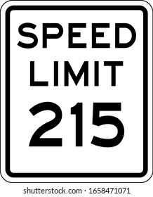 Speed Limit 215 Sign. Speed limit road sign in USA. United States speed limit. Mph speed limit road sign. White Background.