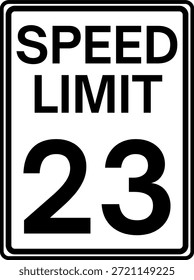 Limite de velocidade 23 milhas por hora sinal de trânsito, Limite de velocidade 23 mph sinal