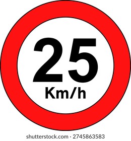 Speed limit 25 kmh traffic sign, Speed limit 25 sign