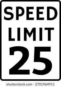 Speed Limit 25 mph Traffic Sign