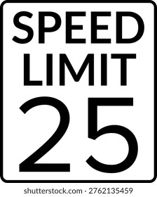 Speed Limit 25 mph Traffic Sign