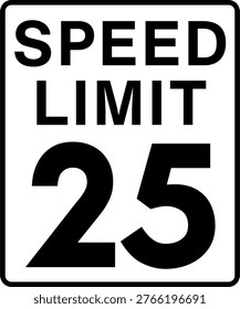 Speed Limit 25 mph Traffic Sign