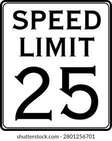 Speed Limit 25 mph Traffic Sign, Speed Limit 25 Sign Vector