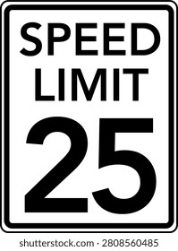Speed Limit 25 mph Traffic Sign