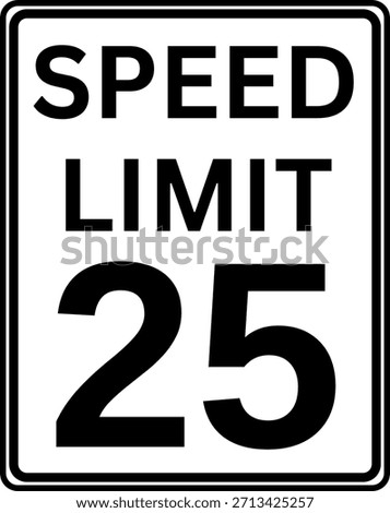 Speed Limit 25 mph Traffic Sign Vector