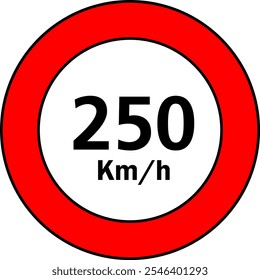 Speed Limit 250 Kmh Sign Vector
