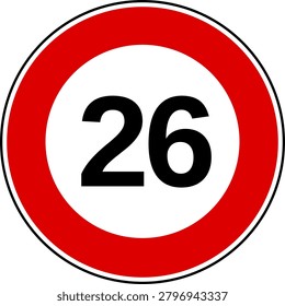 Speed Limit 26 kmh Sign