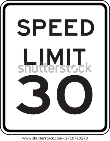 Speed Limit 30 Traffic Sign Editable Vector