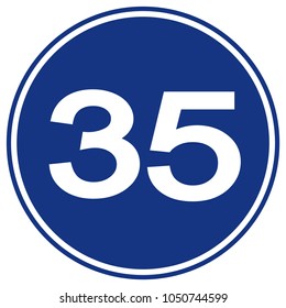 Speed Limit 35 Traffic Sign,Vector Illustration, Isolate On White Background Label. EPS10