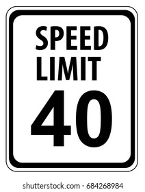 375 Speed Limit 40 Mph Sign Images, Stock Photos & Vectors | Shutterstock