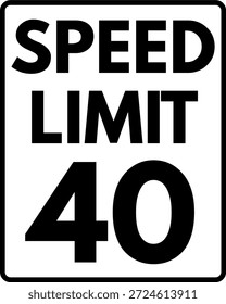 Límite de velocidad 40 mph Señal de tráfico, Límite de velocidad 40 Señal