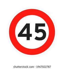 Speed limit 45 round road traffic icon sign flat style design vector illustration isolated on white background. Circle standard road sign with number 45 kmh.