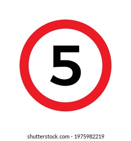 Speed limit 5 kmh sign of road traffic maximum speed vector icon. Flat design illustration of round red road limit sign with 5 isolated on white background