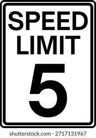 Limite de velocidade - Sinal de 5 mph