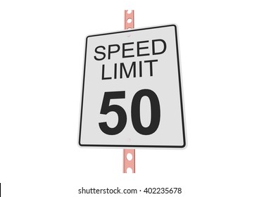"Speed limit 50" - 3d illustration of roadsign isolated on white background