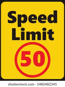 Speed Limit 50 safety signage in vector illustration 
