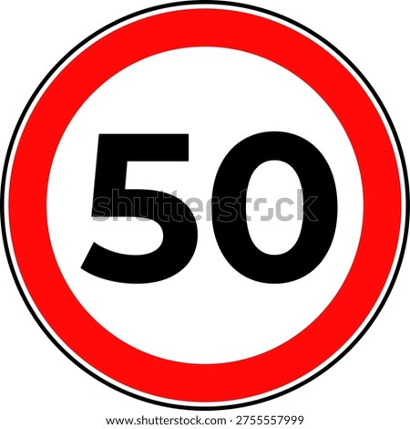 Speed Limit 50 Sign, 50 Speed Limit Sign