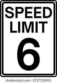 Limite de velocidade - Sinal de 6 mph