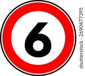 Speed Limit 6 Sign Vector