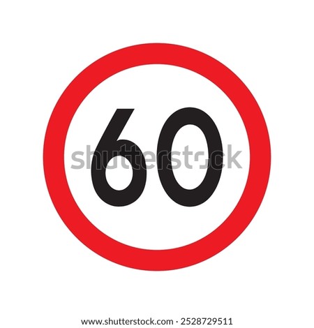 Speed limit 60 traffic sign. Restriction symbol for car drivers. Road speed limit maximum 60 kmh or mph isolated on white background. Vector illustration.