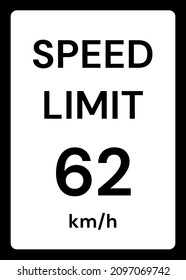 Speed limit 62 kmh traffic sign on white background