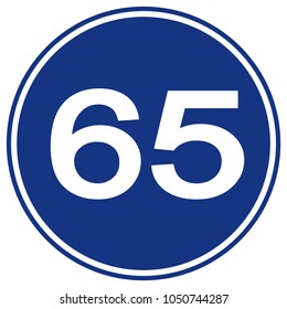 Speed Limit 65 Traffic Sign,Vector Illustration, Isolate On White Background Label. EPS10