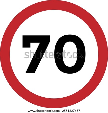 Speed limit 70 round road traffic sign design vector illustration isolated. Speed ​​Limit Sign
