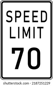speed limit 70 sign - safety sign on highways and parking areas