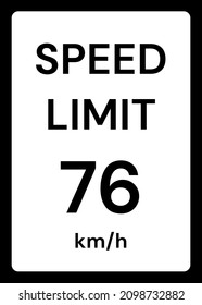 Speed limit 76 kmh traffic sign on white background
