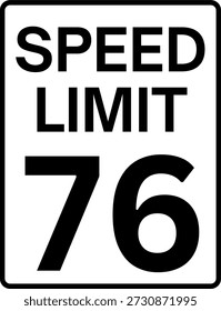 Límite de velocidad 76 millas por hora señal de tráfico, límite de velocidad 76 señal de Vector