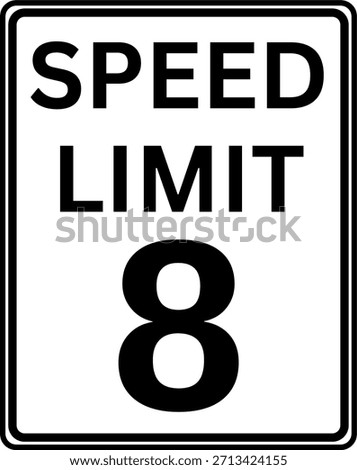 Speed Limit 8 mph Traffic Sign Vector