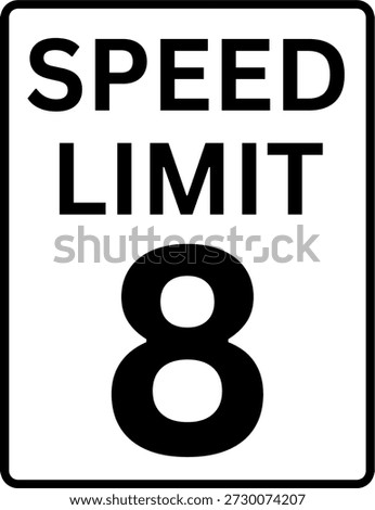 Speed Limit 8 mph Traffic Sign Vector