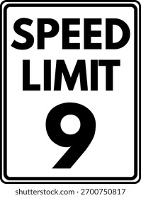 Sinal de trânsito de limite de velocidade de 9 mph