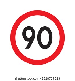 Speed limit 90 traffic sign. Restriction symbol for car drivers. Road speed limit maximum 90 kmh or mph isolated on white background. Vector illustration.