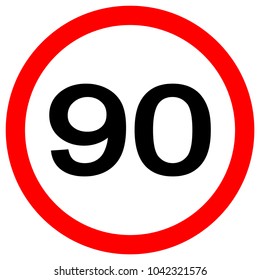 Speed Limit 90 Traffic Sign,Vector Illustration, Isolate On White Background Label. EPS10