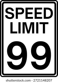 Limite de velocidade 99 milhas por hora sinal de trânsito, Limite de velocidade 99 mph sinal