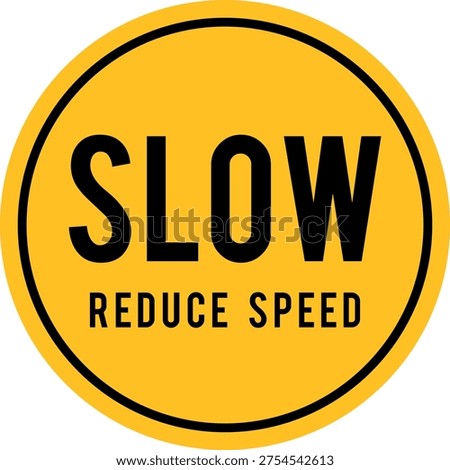 Speed Limit Circle Reduce Speed Sign