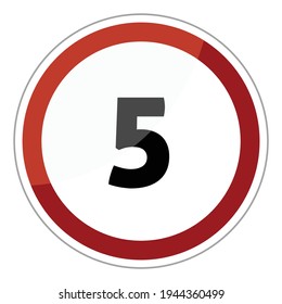 Speed limit road sign vector : maximum speed is 5 km h.