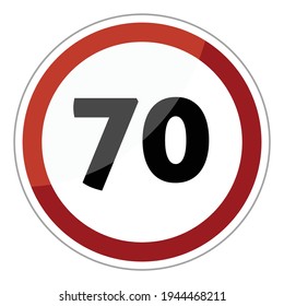 Speed limit road sign vector : maximum speed is 70 km h.