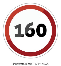 Speed limit road sign vector : maximum speed is 160 km h.