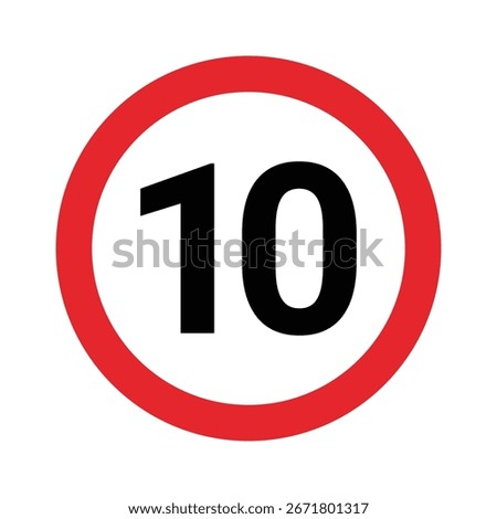 Speed limit sign 10 km h icon. Road signs with speed limit warnings. depicting speed limits ranging. Circular road signs. traffic sign. the way forward symbol