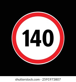Speed limit sign 140 km per hour icon vector illustration