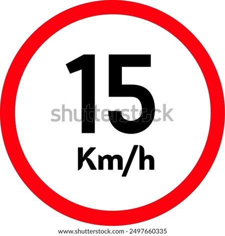 Speed Limit Sign 15 Km