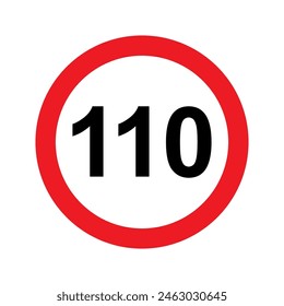 Speed limit sign vector illustration. 110 km icon. Abstract street traffic pictogram. Isolated road signal of circle shape, signboard with black number of maximum speed of cars on highway.