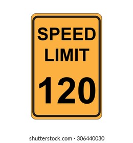 Speed Limit Sign  Yellow