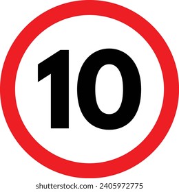 Señal de tráfico límite de velocidad 10 aislado en fondo blanco . Vector