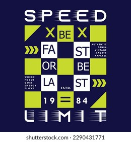 speed limits sporty graphic design, typography vector, illustration, print t shirt, cool modern style 